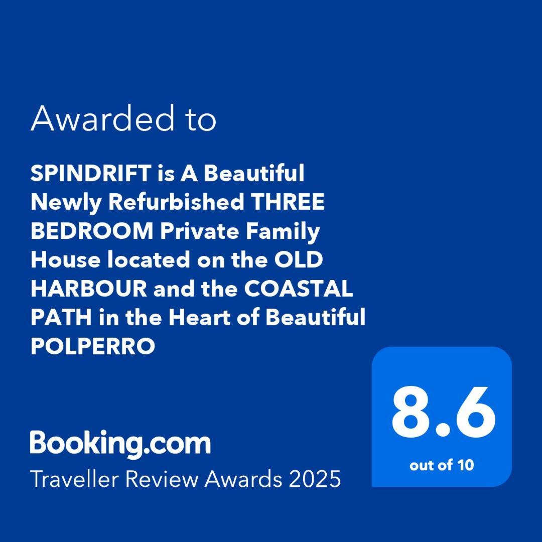 Spindrift Is A Beautiful Newly Refurbished Three Bedroom Private Family House Located On The Old Harbour And The Coastal Path In The Heart Of Beautiful Полперо Екстериор снимка